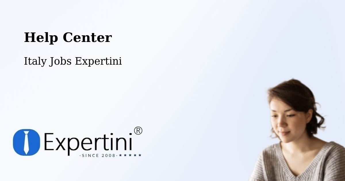 Help Center – Ivrea - Italy Jobs Expertini